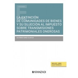 La extinción de comunidades de bienes y su sujeción al impuesto sobre transmisiones patrimoniales...