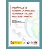 Obstáculos de género a la movilidad transfronteriza de personas y familias