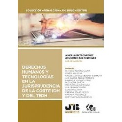 Derechos humanos y tecnologías en la jurisprudencia de la Corte IDH y del TEDH