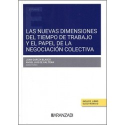 Las nuevas dimensiones del tiempo de trabajo y el papel de la negociación colectiva