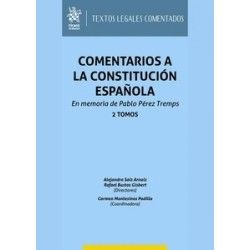 Comentarios a la Constitución Española "En memoria de Pablo Pérez Tremps 2 Tomos"