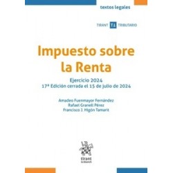 Impuesto sobre la Renta Ejercicio 2024 "17ª Edición cerrada el 15 de julio de 2024"