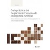 Guía práctica del Reglamento de Inteligencia Artificial