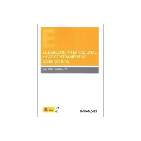 El derecho internacional y las contramedidas cibernéticas