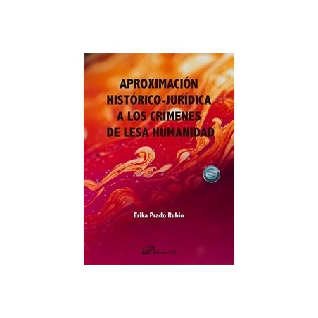 Aproximación histórico-jurídica a los crímenes de Lesa humanidad