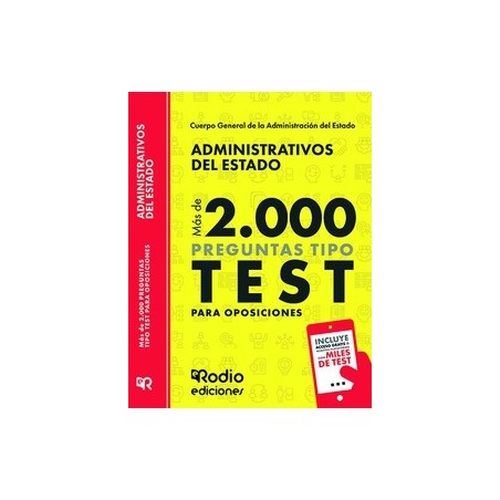 Administrativos del Estado. Más de 2.000 preguntas tipo test para oposiciones