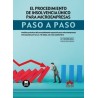 El procedimiento de insolvencia único para microempresas. Paso a paso "Análisis práctico del procedimiento especial para microe