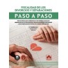 Fiscalidad de los divorcios y separaciones. Paso a paso 2024 "Claves básicas para enfrentarse a los temidos excesos de adjudica