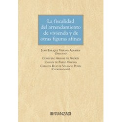 Fiscalidad del arrendamiento de vivienda y de otras figuras afines