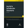 Ley de la Jurisdicción Voluntaria 2024 "Con el Real Decreto Ley 6/2023, de 19 de diciembre"