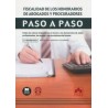 Fiscalidad de los honorarios de abogados y procuradores. Paso a paso "Todas las claves impositivas de los honorarios, costas pr