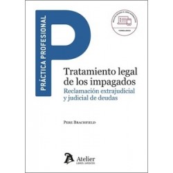 Tratamiento legal de los impagados "Reclamación extrajudicial y judicial de deudas"