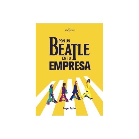 PON UN BEATLE EN TU EMPRESA