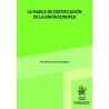 La marca de certificación de la Unión Europea