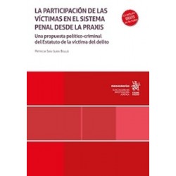 La participación de la víctimas en el sistema penal desde la praxis "Una propuesta...