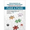 Fiscalidad de las herencias y donaciones (comunidades autónomas no forales). Paso a paso "Tratamiento fiscal de las herencias y