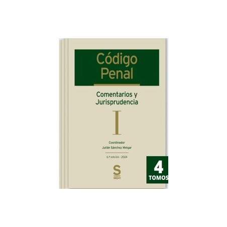 Código Penal. Comentarios y Jurisprudencia "4 Tomos"