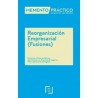 Memento Práctico Reorganización Empresarial (Fusiones) 2025-2026