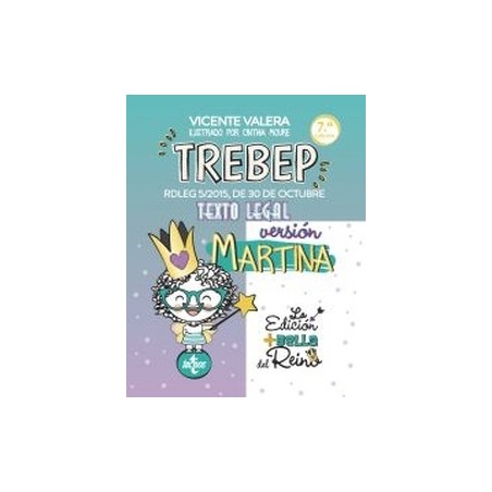 TREBEP versión Martina. RDLEG 5/2015, DE 30 DE OCTUBRE. TEXTO LEGAL