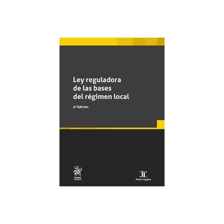 Ley reguladora de las bases del Régimen Local (Papel + Ebook)