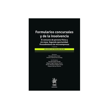 Formularios concursales y de la insolvencia "El concurso de persona física y sin masa. Segunda oportunidad 2ª Edición"