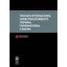 Tratado Internacional sobre procedimiento criminal, transnacional y digital