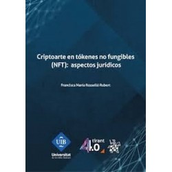 Criptoarte en tókenes no fungibles (NFT): aspectos jurídicos