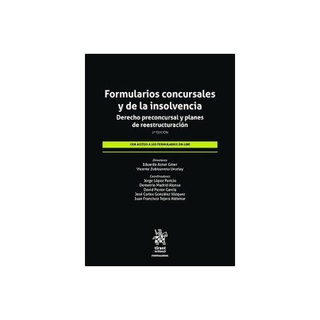 Formularios concursales y de la insolvencia. Derecho preconcursal y planes de reestructuración (Papel + Ebook)