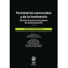 Formularios concursales y de la insolvencia. Derecho preconcursal y planes de reestructuración (Papel + Ebook)