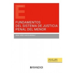 Fundamentos del sistema de justicia penal del menor (Papel + Ebook)