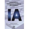 URBANISMO E INTELIGENCIA ARTIFICIAL. ¿Es posible? "Próxima Aparición"