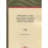 Participación y mujer. Libertad sindical, derechos de representación y autonomía colectiva en clave de género