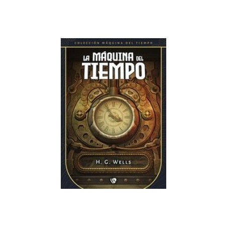 La máquina del tiempo (edición revisada y fijada)