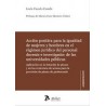 Acción positiva para la igualdad de mujeres y hombres en el régimen jurídico del personal docente e investigador