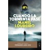 Cuando la Tormenta Pase "Premio de Novela Fernando Lara 2024"