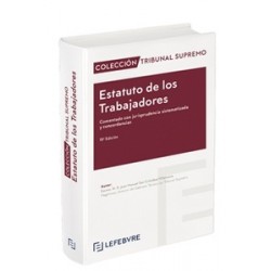 Estatuto de los Trabajadores 2025 "Comentado con jurisprudencia sistematizada y concordancias"