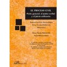 El proceso civil "Parte general, el juicio verbal y el juicio ordinario"