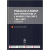 Manual de la reserva para inversiones en Canarias y Baleares 2014-2027 "I. La dotación"