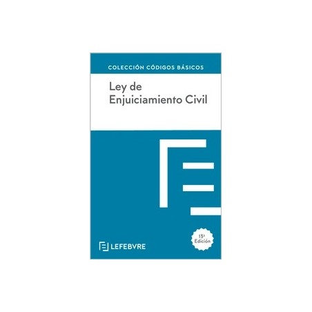 Ley De Enjuiciamiento Civil 2025 "Incluye la reciente reforma introducida por la LO 1/2025, de 2 de enero."