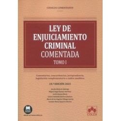 Ley de Enjuiciamiento Criminal 2025 "Comentarios, concordancias, jurisprudencia, legislación...