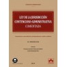 Ley de la Jurisdicción Contencioso-administrativa "Comentarios, concordancias, jurisprudencia e índice analítico"