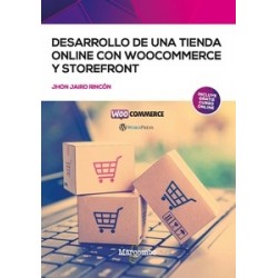 Desarrollo de una Tienda Online con Woocommerce y Storefront "Incluye Gratis Curso Online"