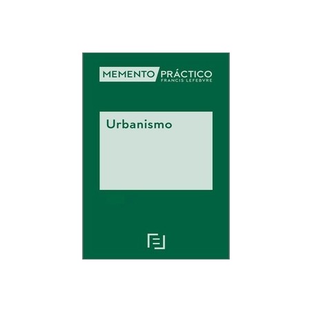 Memento Práctico Urbanismo 2025 "Próxima Aparición 27 FEBRERO 2025"