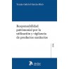 Responsabilidad patrimonial por la utilización y vigilancia de productos sanitarios