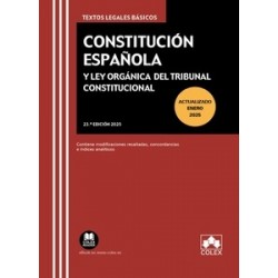 Constitución Española y Ley Orgánica del Tribunal Constitucional 2025 "Contiene concordancias, modificaciones resaltadas e índi