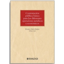 Contratación pública básica para los diferentes operadores jurídicos y económicos