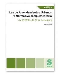 Ley de Arrendamientos Urbanos y Normativa complementaria 2025