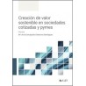 Creación de valor sostenible en sociedades cotizadas y pymes