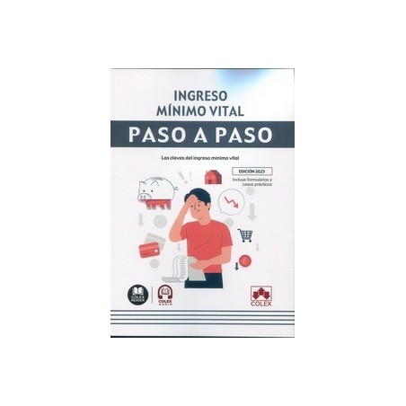 Ingreso mínimo vital. Paso a paso. Las claves del ingreso mínimo vital