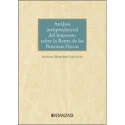 Análisis jurisprudencial del Impuesto sobre la Renta de las Personas Físicas